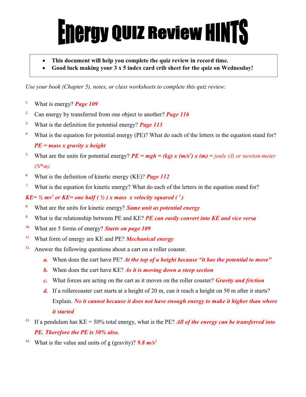 Use Your Book (Chapter 5), Notes, Or Class Worksheets to Complete This Quiz Review