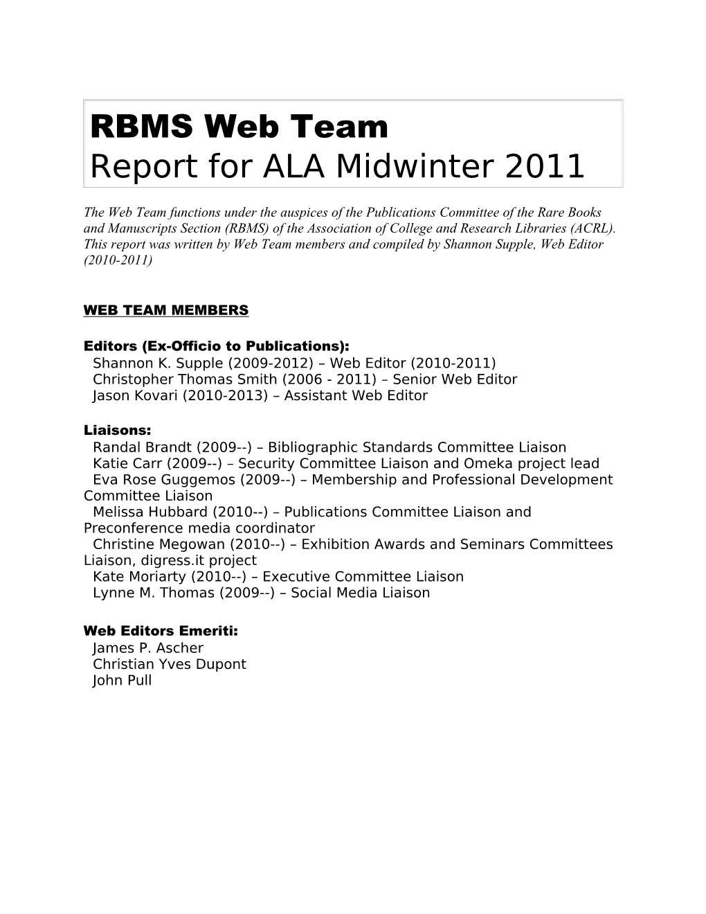 RBMS Web Team Report for Annual 2010