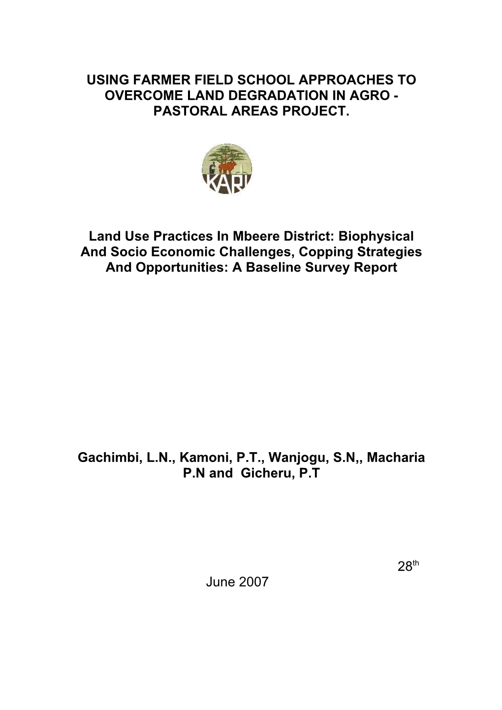 Opportunities And Challenges Of Agricultural Production In Semi-Arid Mbeere District Of Kenya