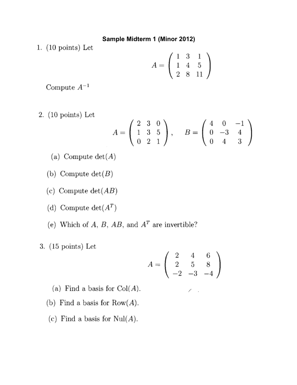 Sample Midterm 1 (Minor 2012)