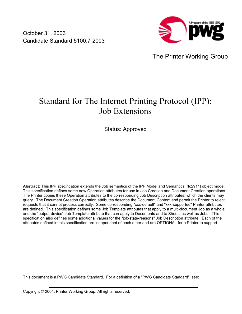 Standard for IPP Job Extensions