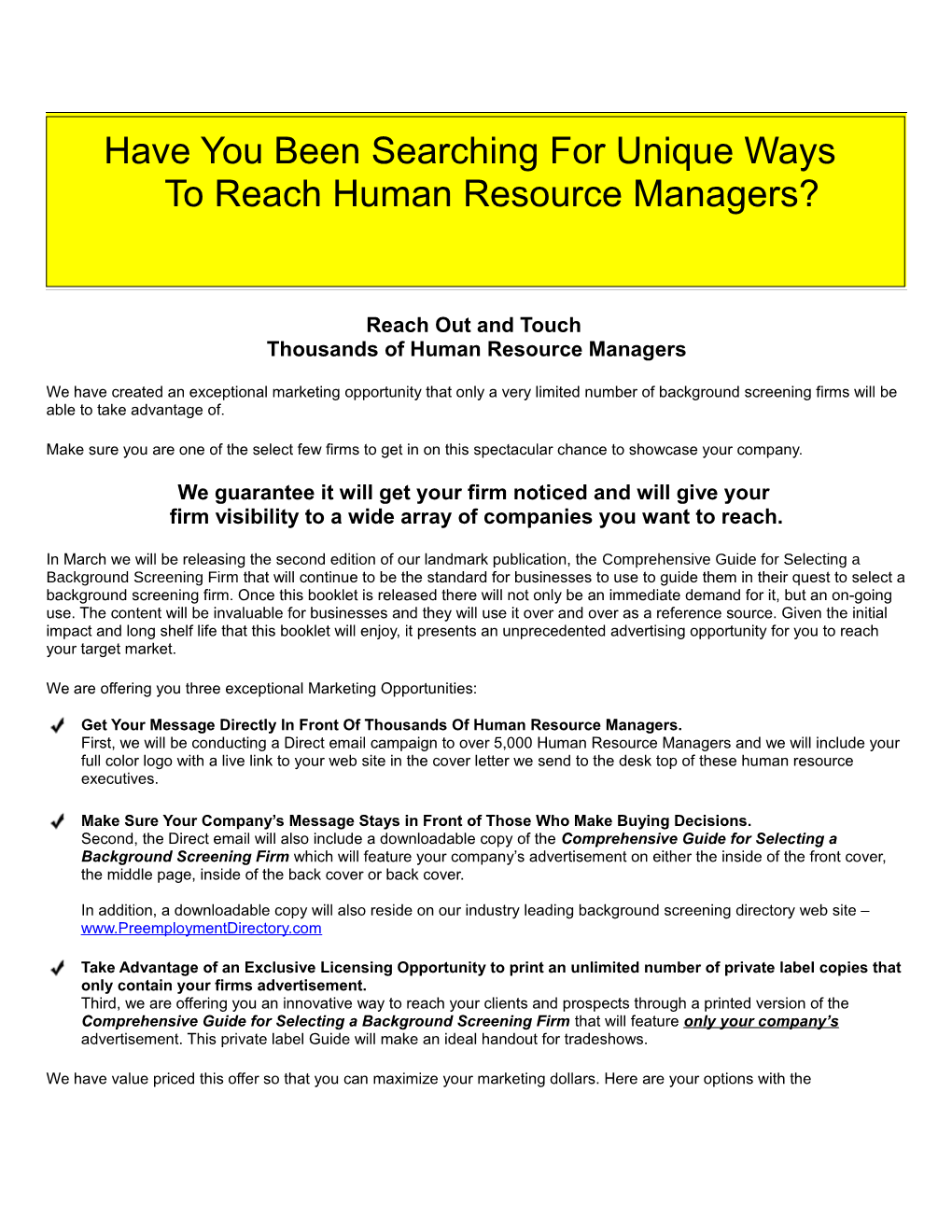 Have You Been Searching for Unique Ways to Reach Human Resource Managers That Is Not Cluttered