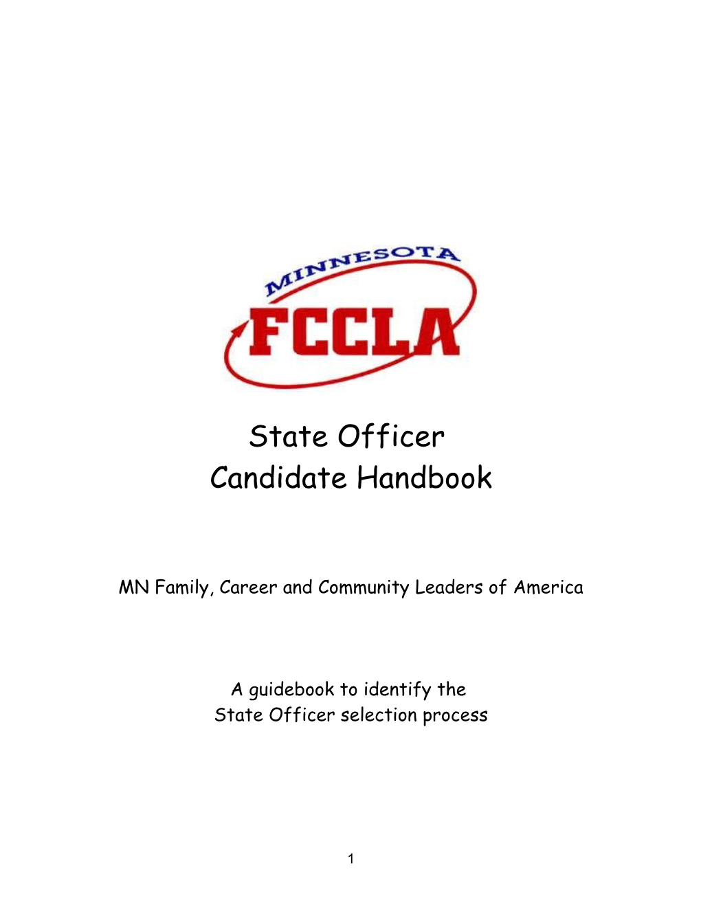 Process of Selecting New MN FCCLA State Officers