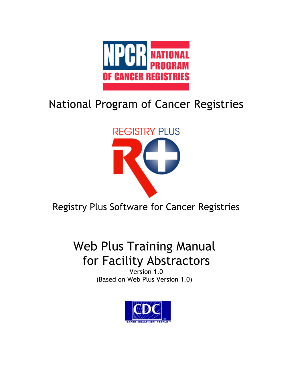 National Program of Cancer Registries (NPCR)