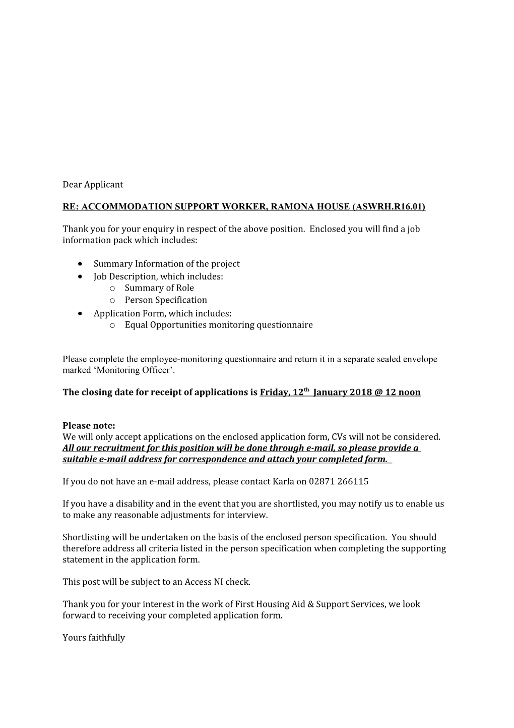 Re: Accommodation Support Worker, Ramona House (Aswrh.R16.01)