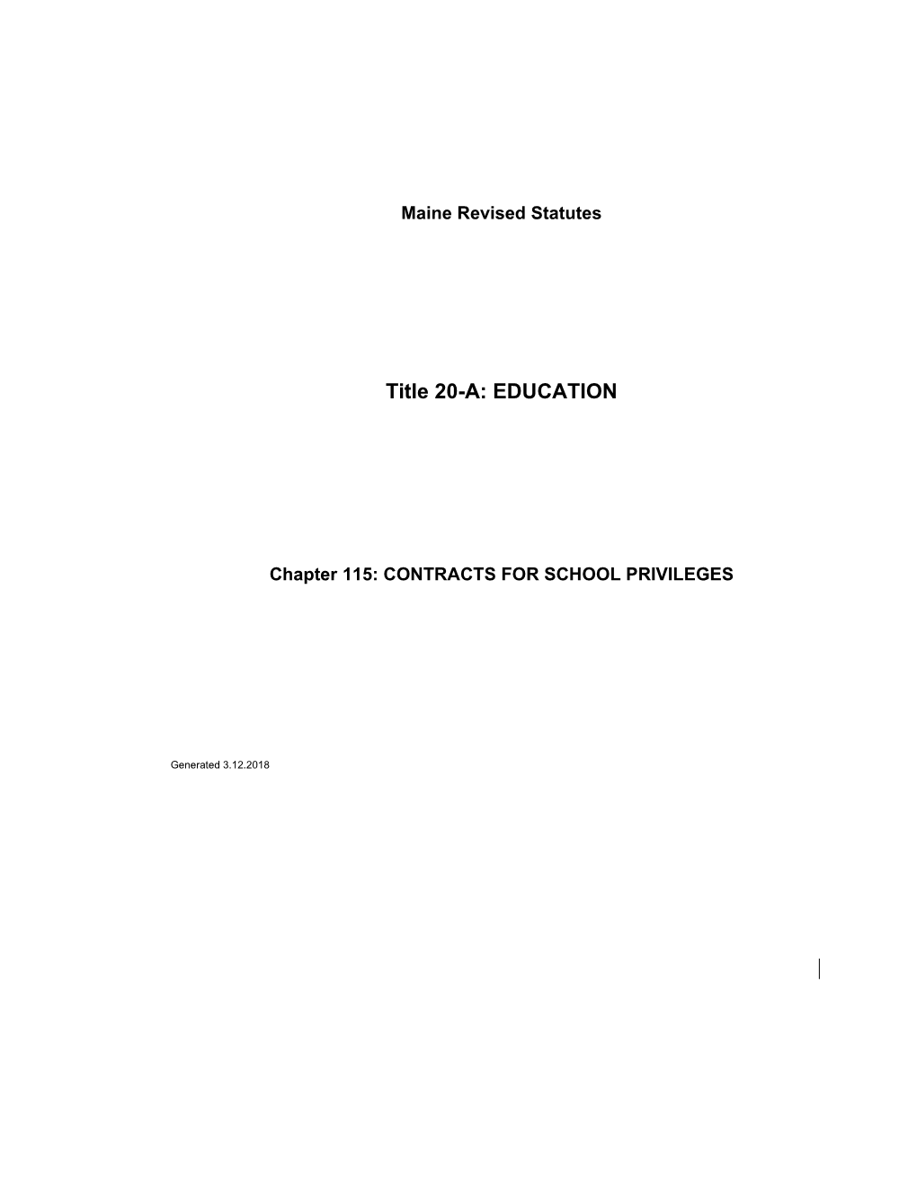 Chapter115: CONTRACTS for SCHOOL PRIVILEGES