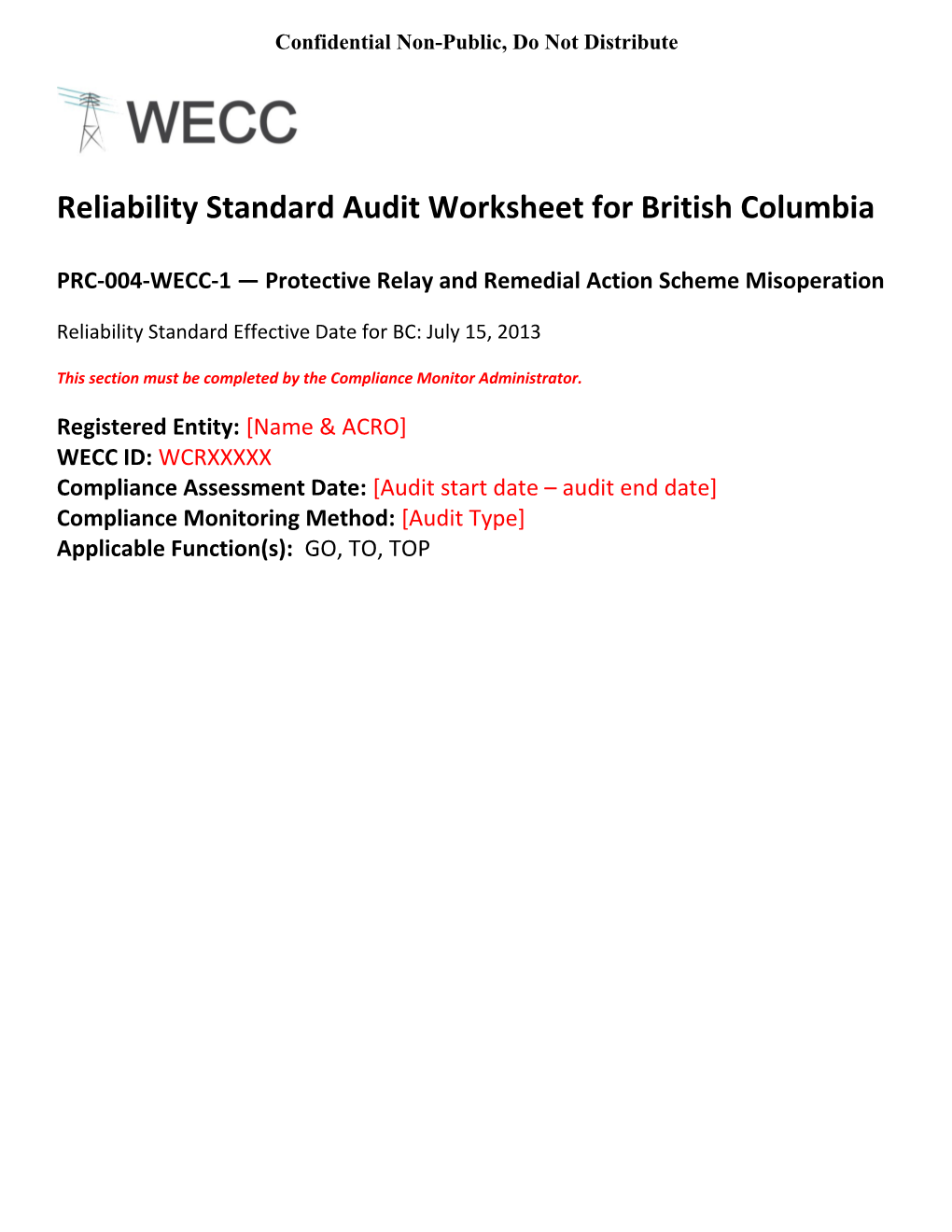 PRC-004-WECC-1 Protective Relay and Remedial Action Scheme Misoperation