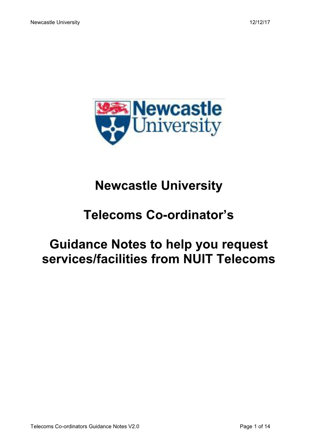 Guidance Notes to Help You Request Services/Facilities from NUIT Telecoms