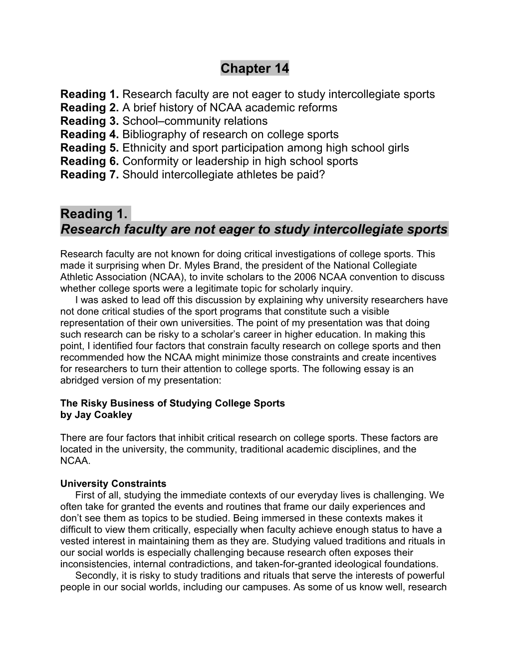 Reading 1. Research Faculty Are Not Eager to Study Intercollegiate Sports