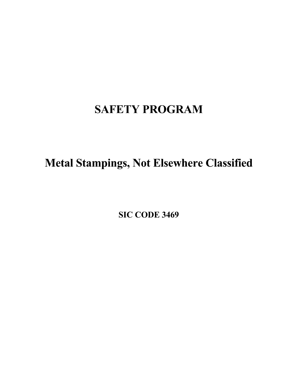 Metal Stampings Safety Program