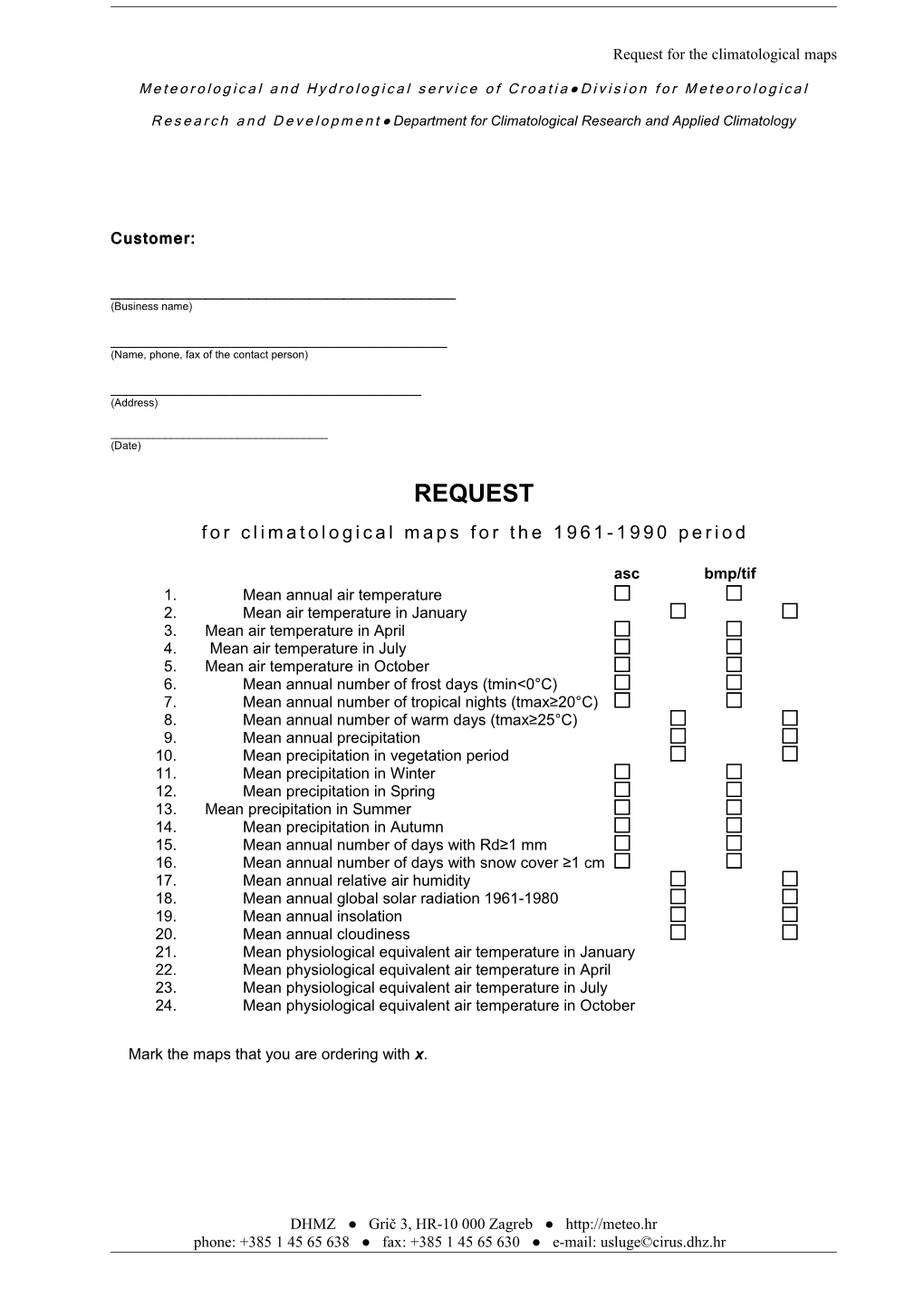 Request for the Climatological Maps