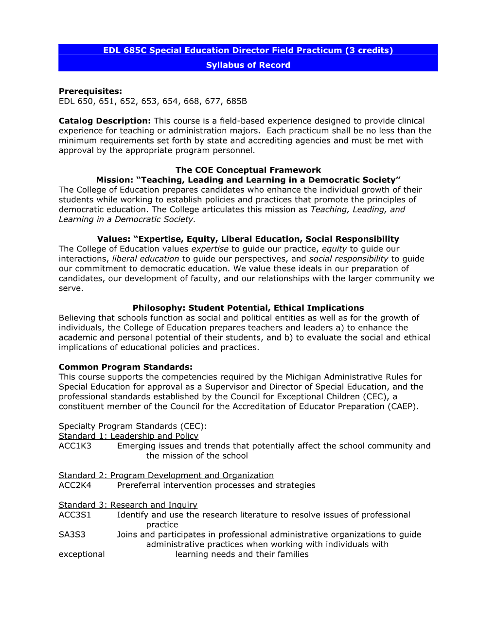 EDS 685 Syllabus of Record: a Practicum/Field for Special Education Administration