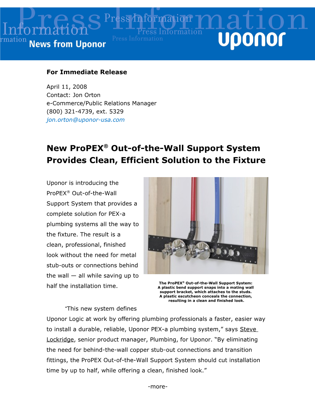 Uponor Propex Out-Of-The-Wall Support System
