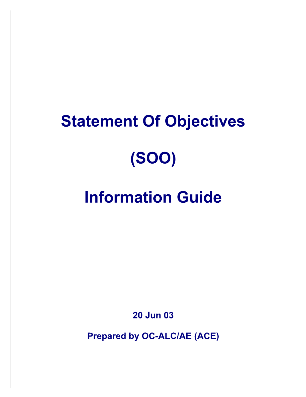 Statement of Objectives Information Guide