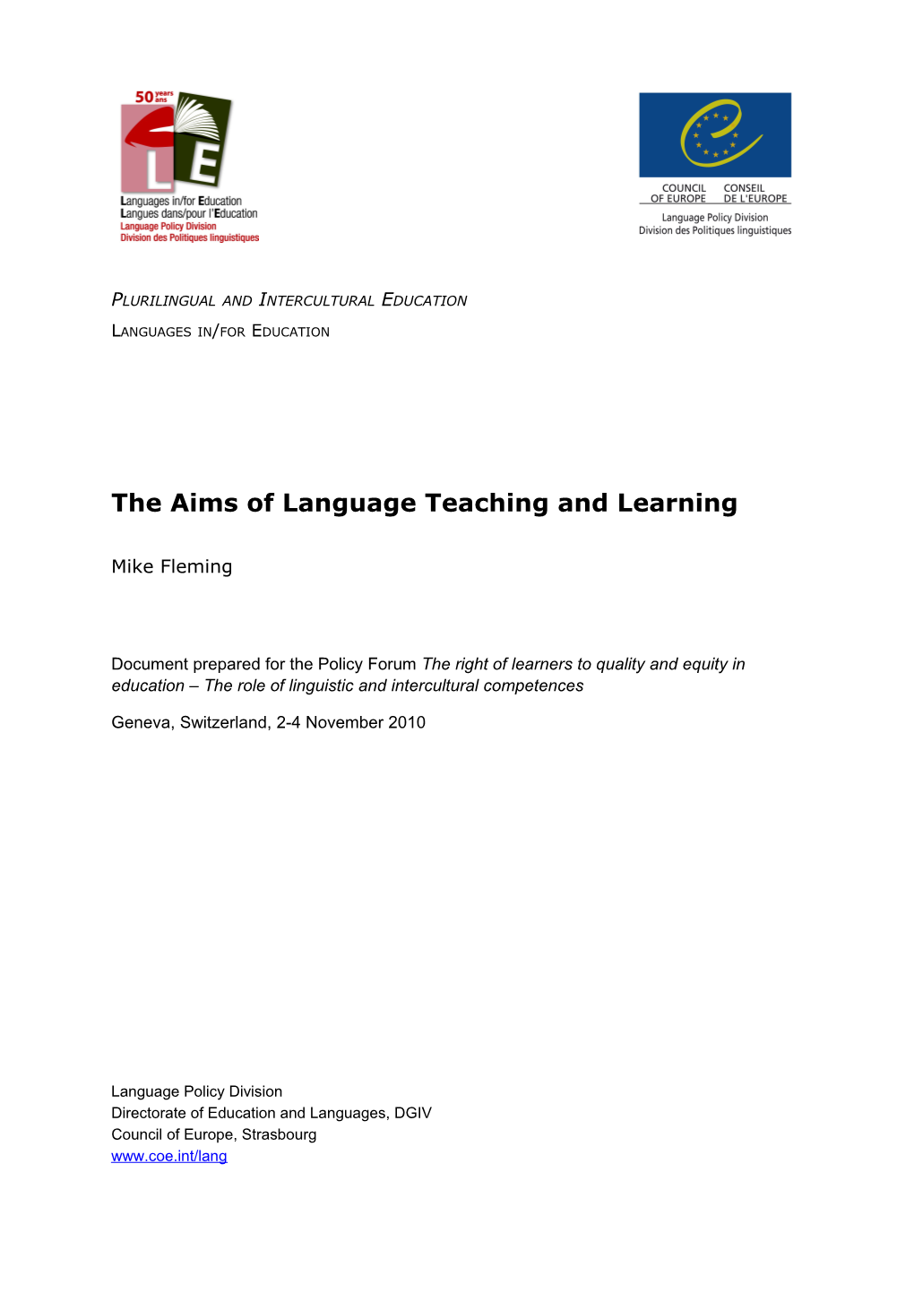 The Aims of Language Teaching and Learning