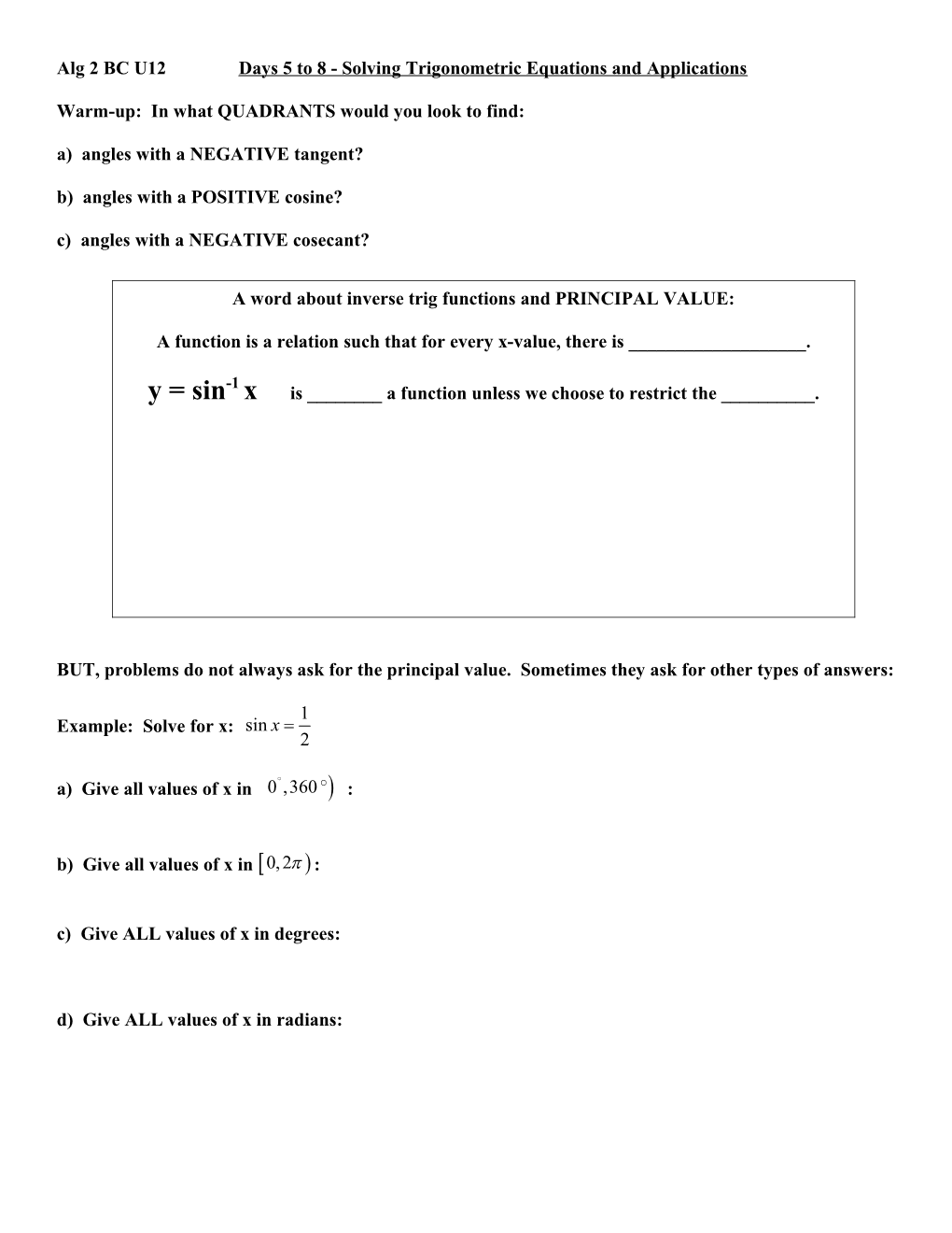 Alg 2 BC U12 Days 5 to 8 - Solving Trigonometric Equations and Applications