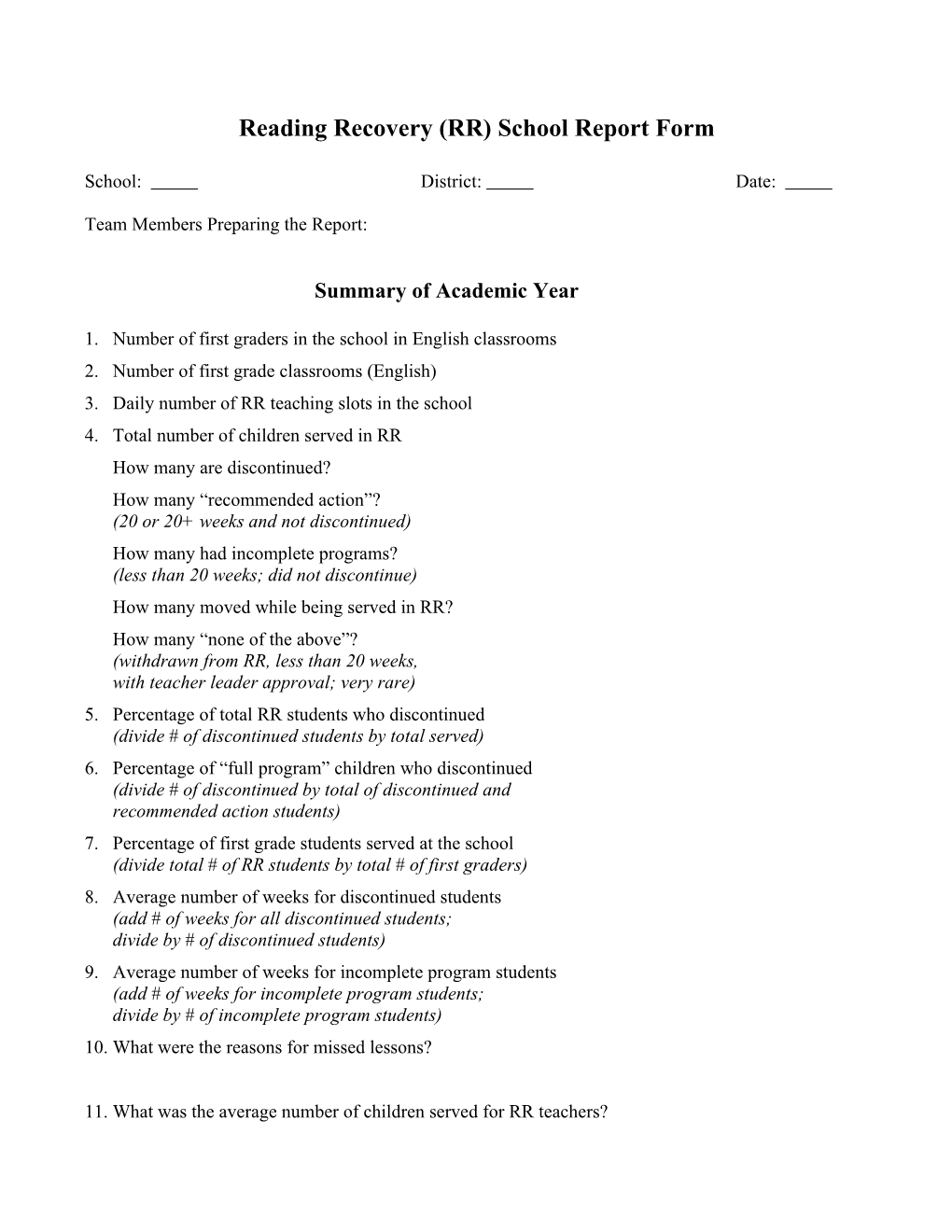 Reading Recovery (RR) School Report Form