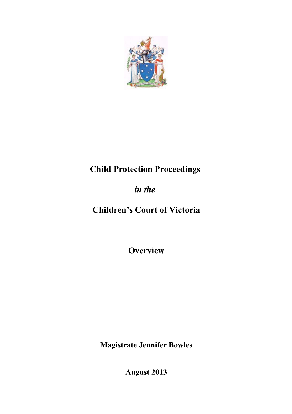 Overview Family Division Proceedings in the Children's Court