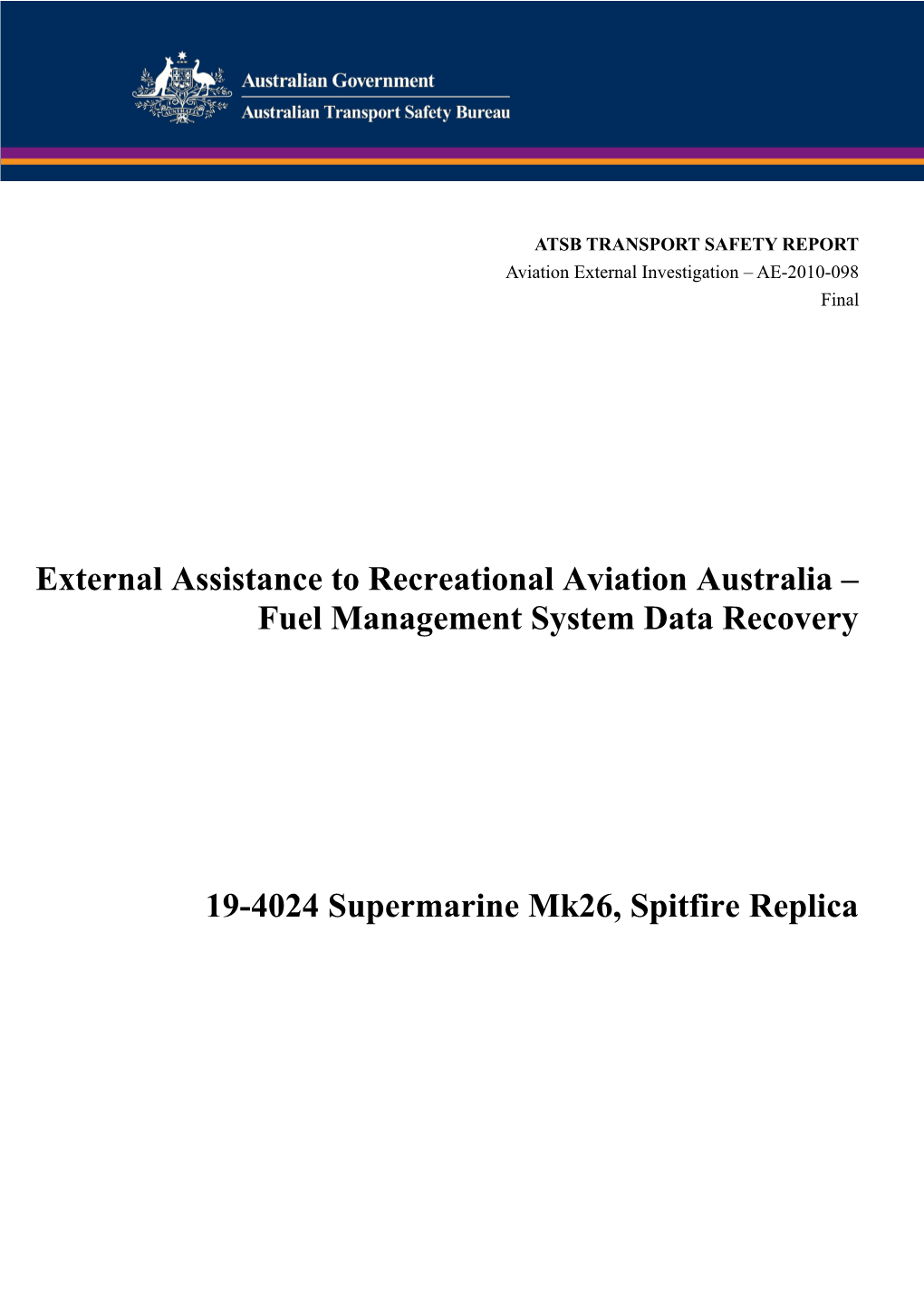 External Assistance to Recreational Aviation Australia Fuel Management System Data Recovery