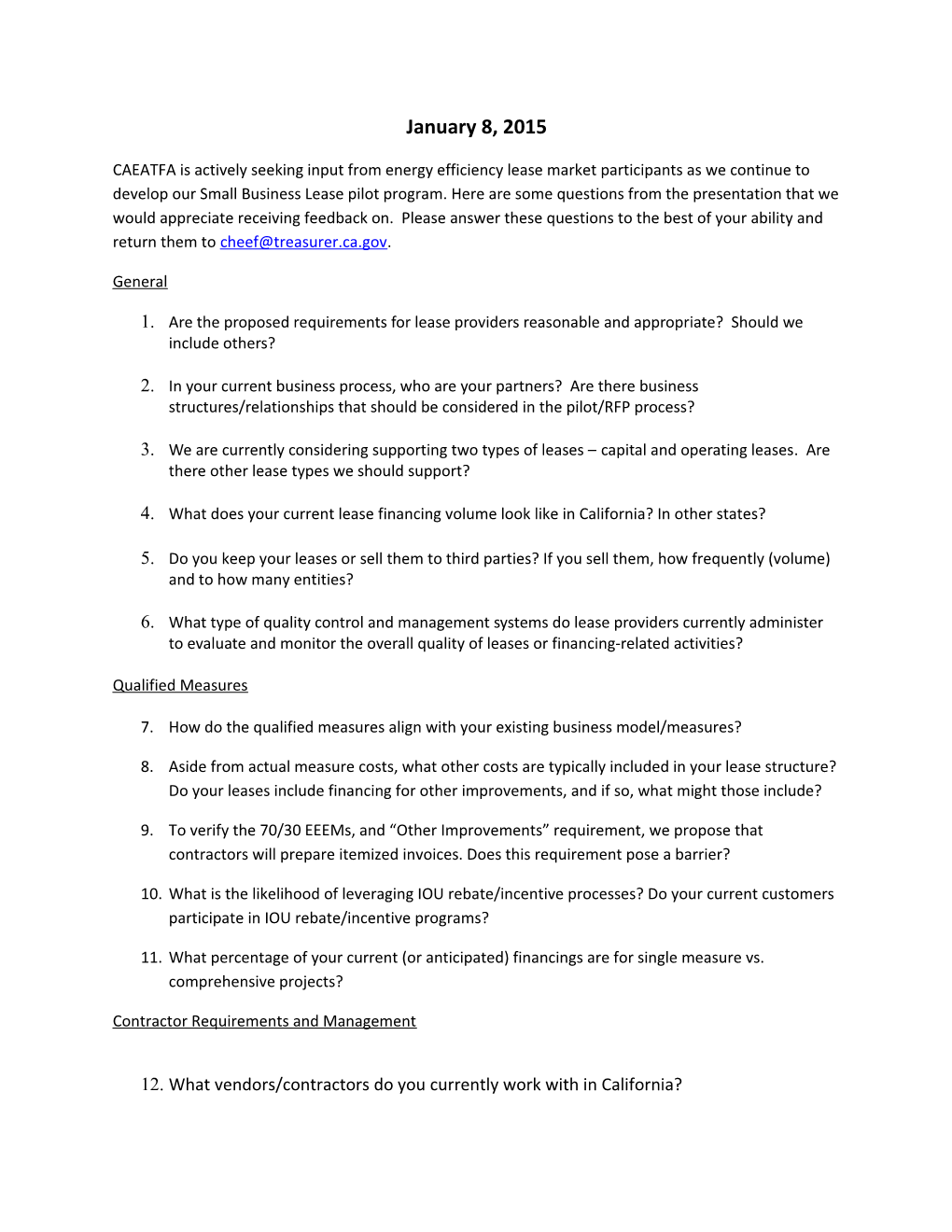 1. Are the Proposed Requirements for Lease Providers Reasonable and Appropriate? Should