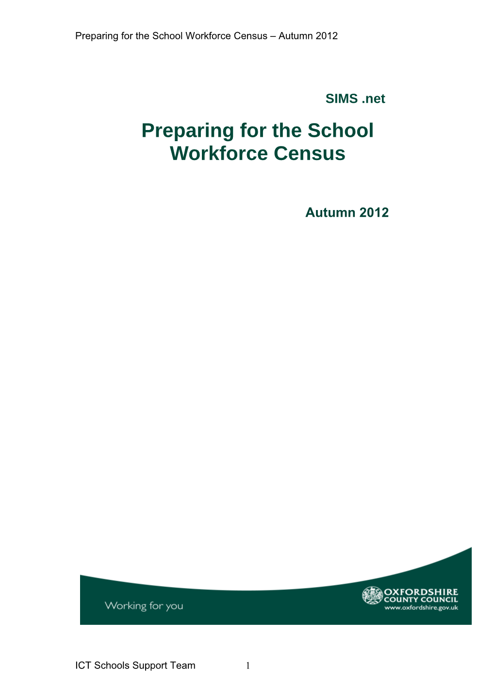 Preparing for the School Workforce Census