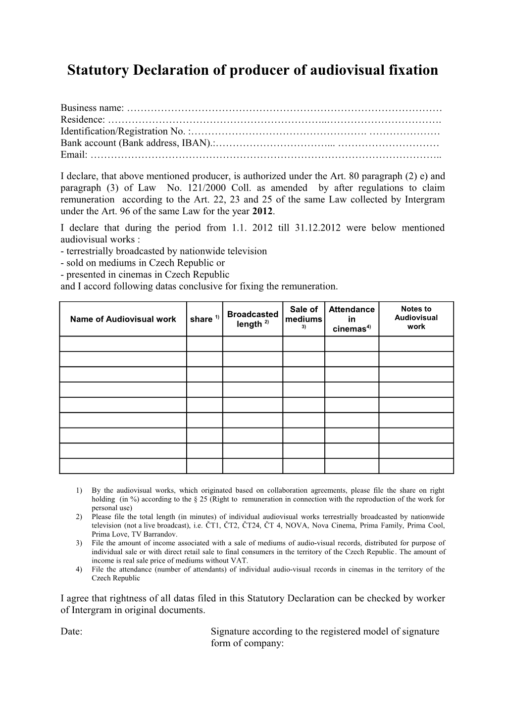 Statutary Declaration Of Pruducer Of Audiovisual Fixation