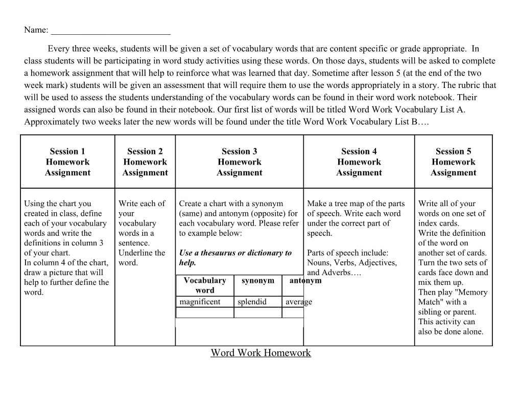 Every Three Weeks, Students Will Be Given a Set of Vocabulary Words That Are Content Specific