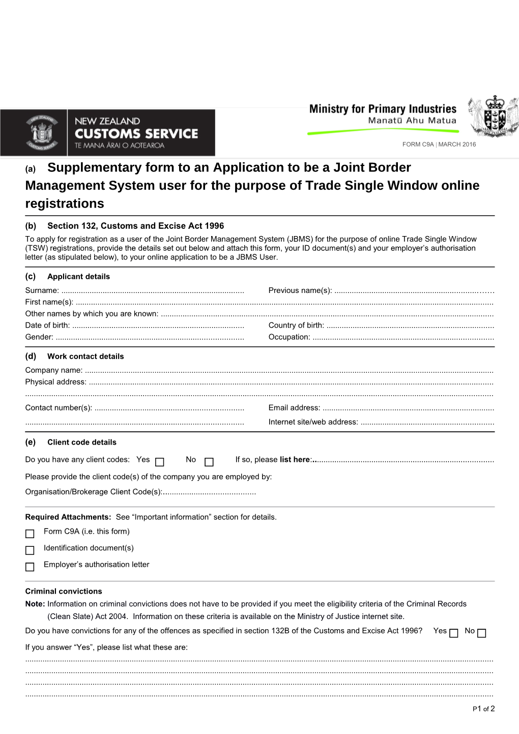 C9A - Supplementary Form to an Application to Be a JBMS User for the Purpose of TSW Online