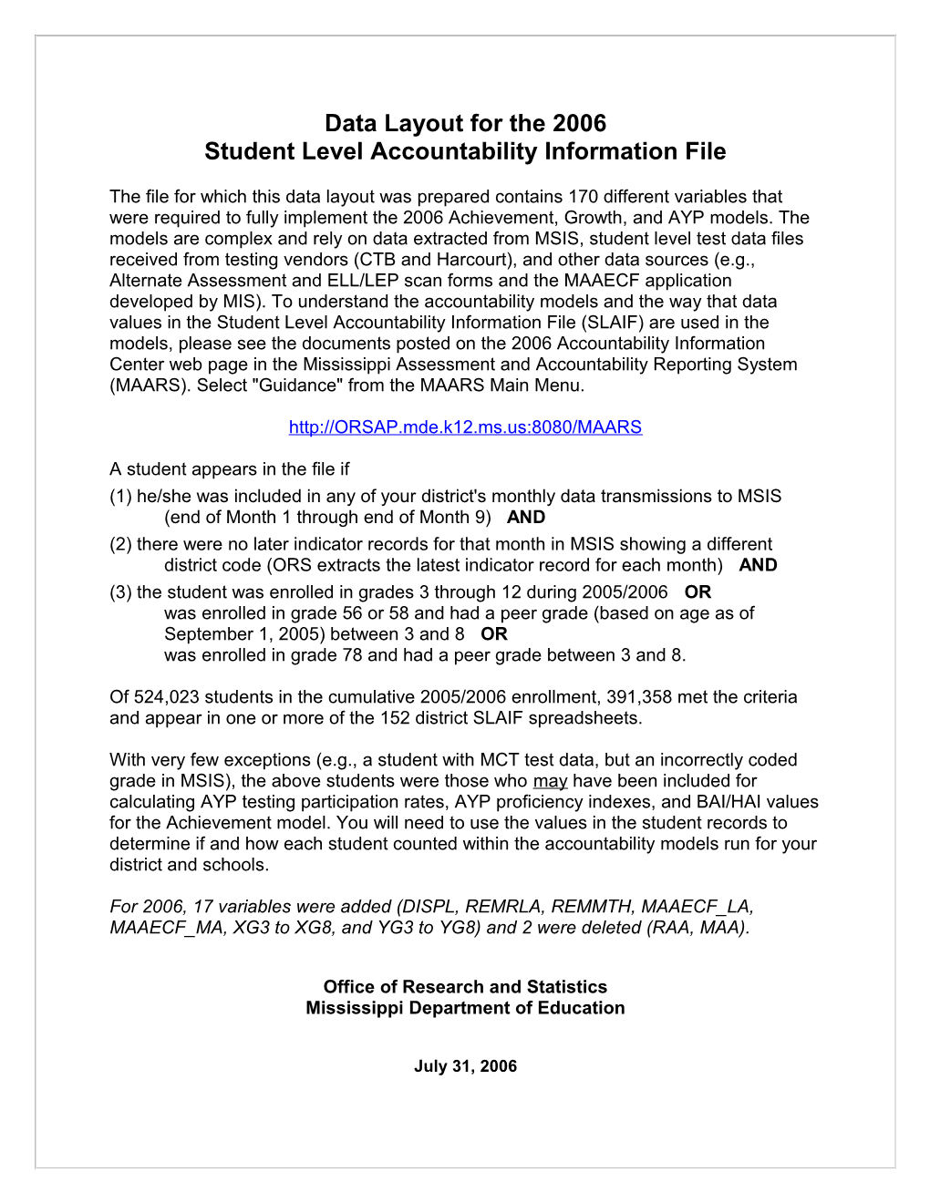 Structure for the Student Level Accountability Information File