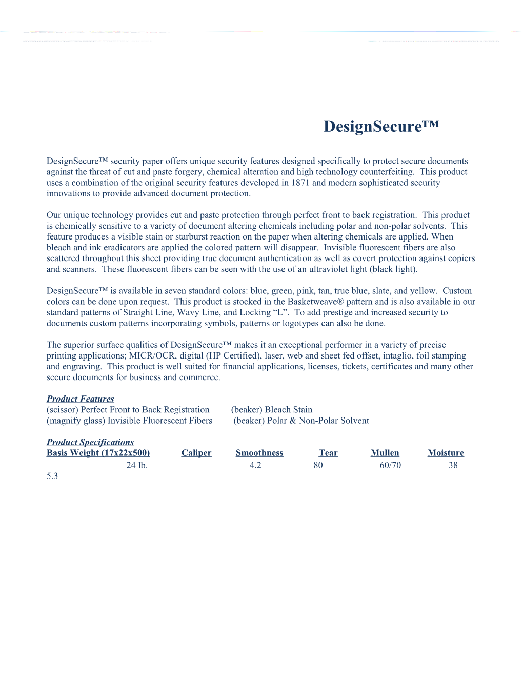 Designsecure Security Paper Offers Unique Security Features Designed Specifically to Protect