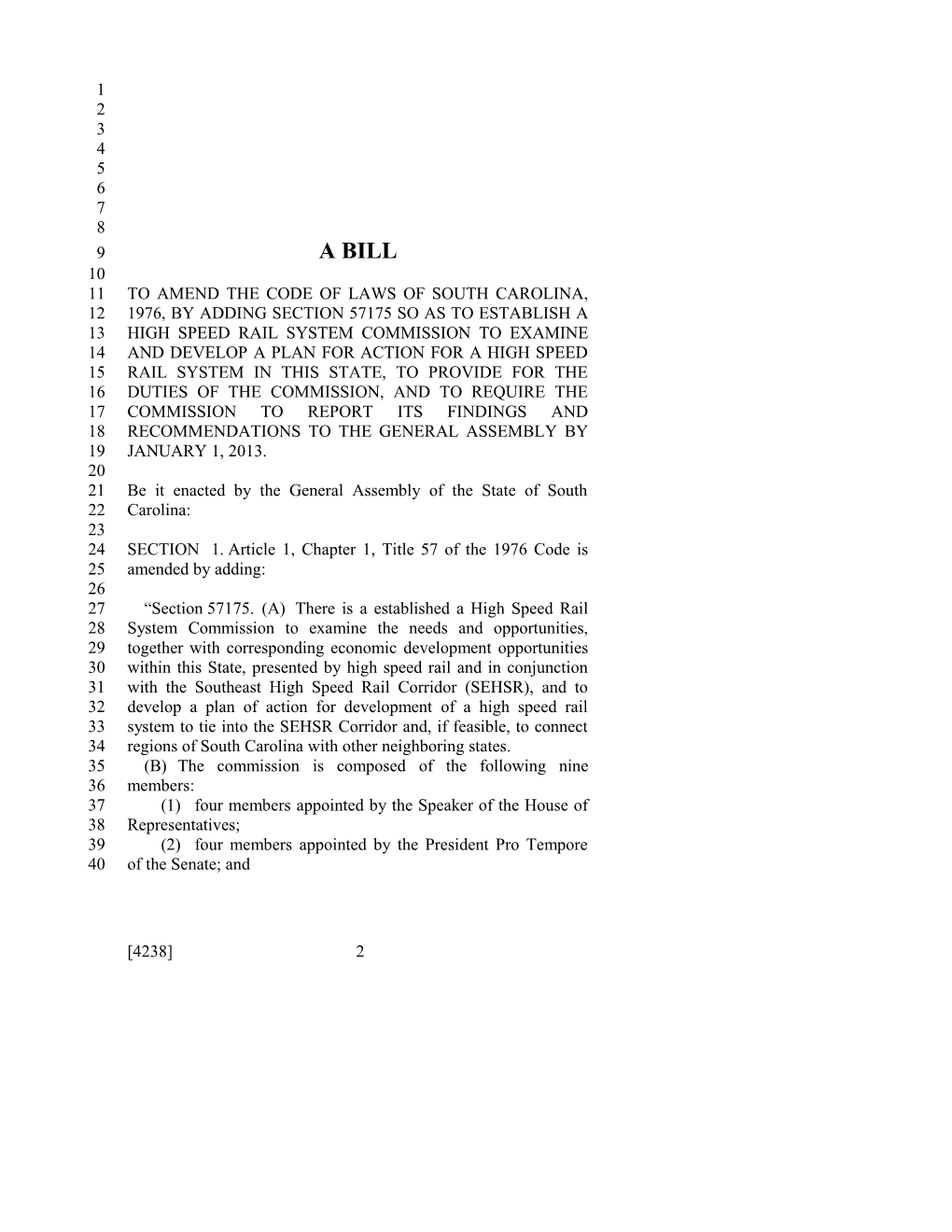 2011-2012 Bill 4238: High Speed Rail System Commission - South Carolina Legislature Online