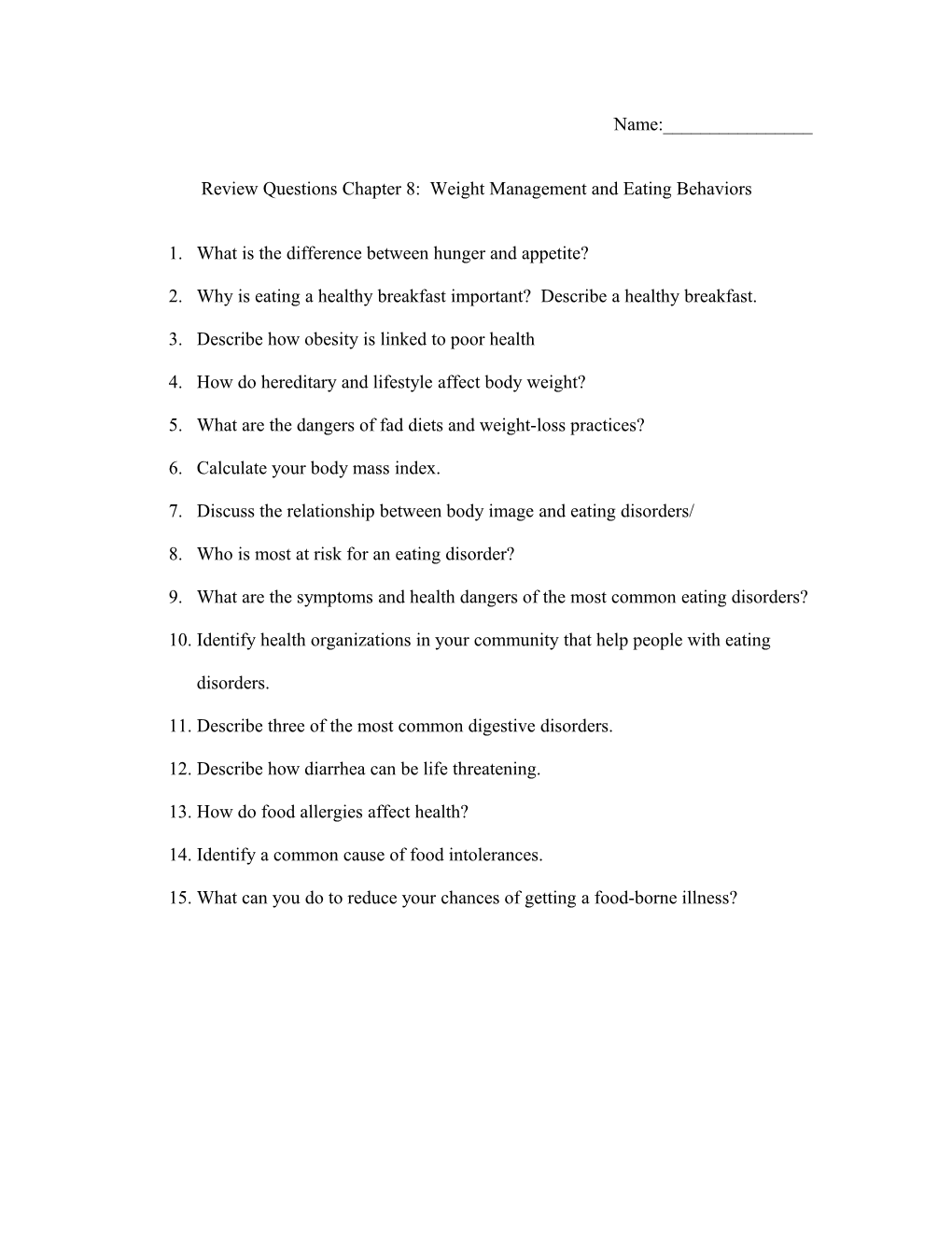 Review Questions Chapter 8: Weight Management and Eating Behaviors