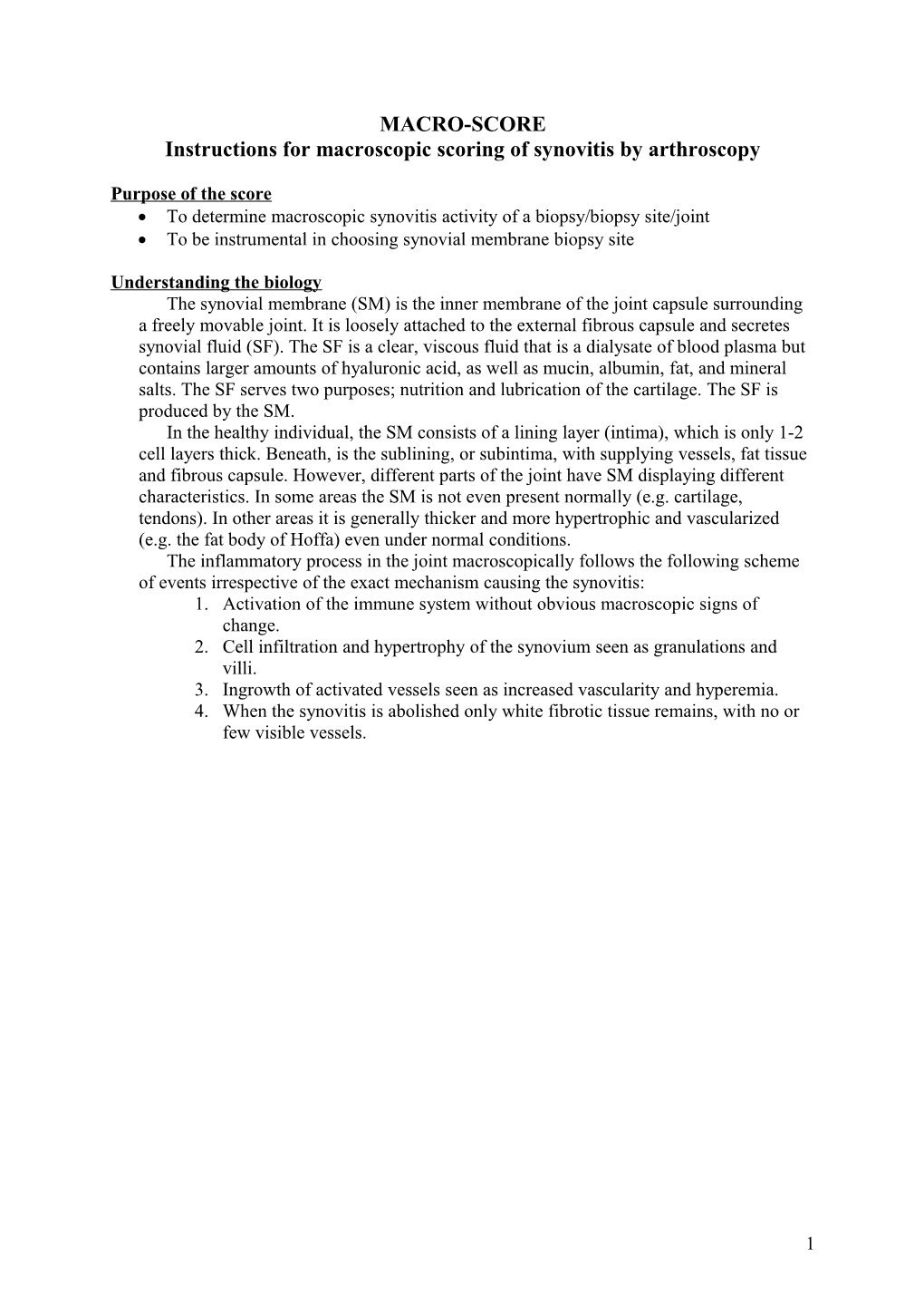 Instructions for Macroscopic Scoring of Synovitis by Arthroscopy