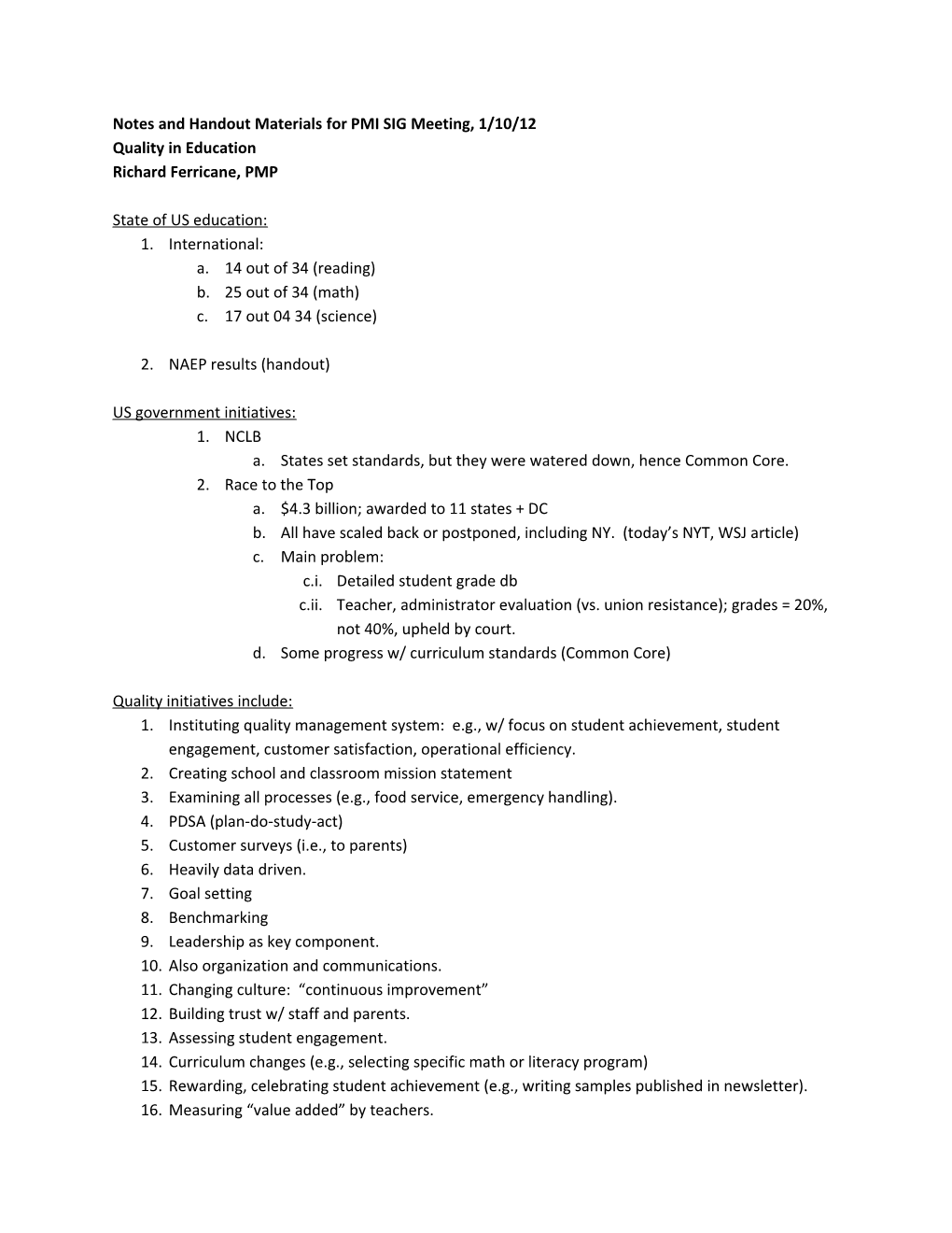 Notes for PMI SIG Meeting, 1/10/12