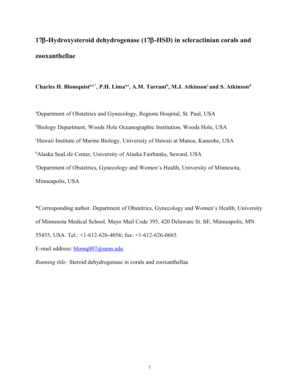 17 -Hydroxysteroid Dehydrogenase (17 -HSD) in Scleractinian Corals