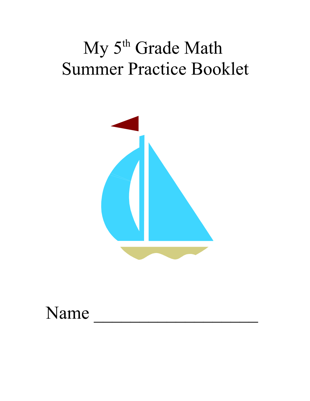 My 4Th Grade Summer Practice Booklet
