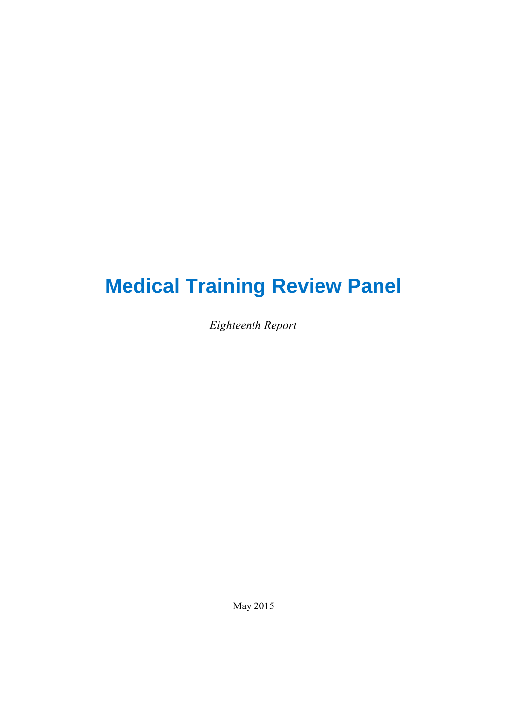 Medical Training Review Panel