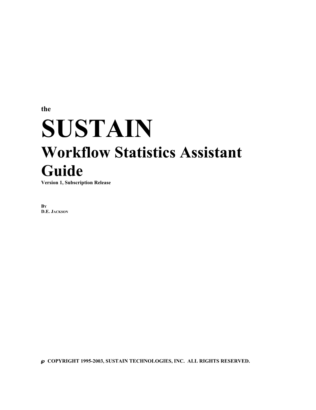 The SUSTAIN Workflow Statistics Assistant Guide