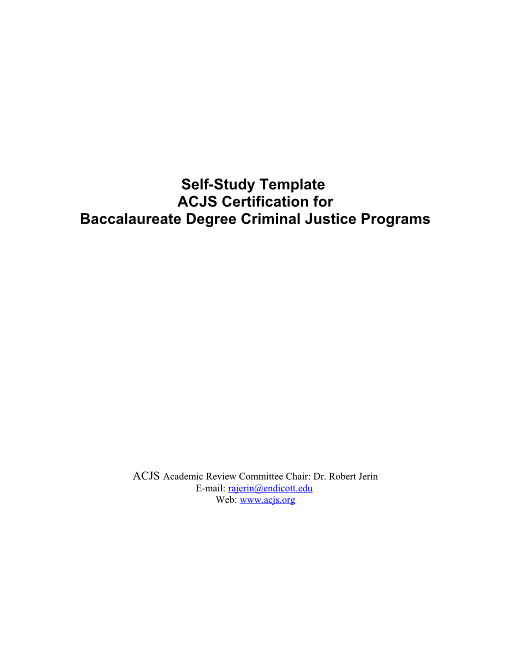 Self-Study for ACJS Certification for Criminal Justice Programs