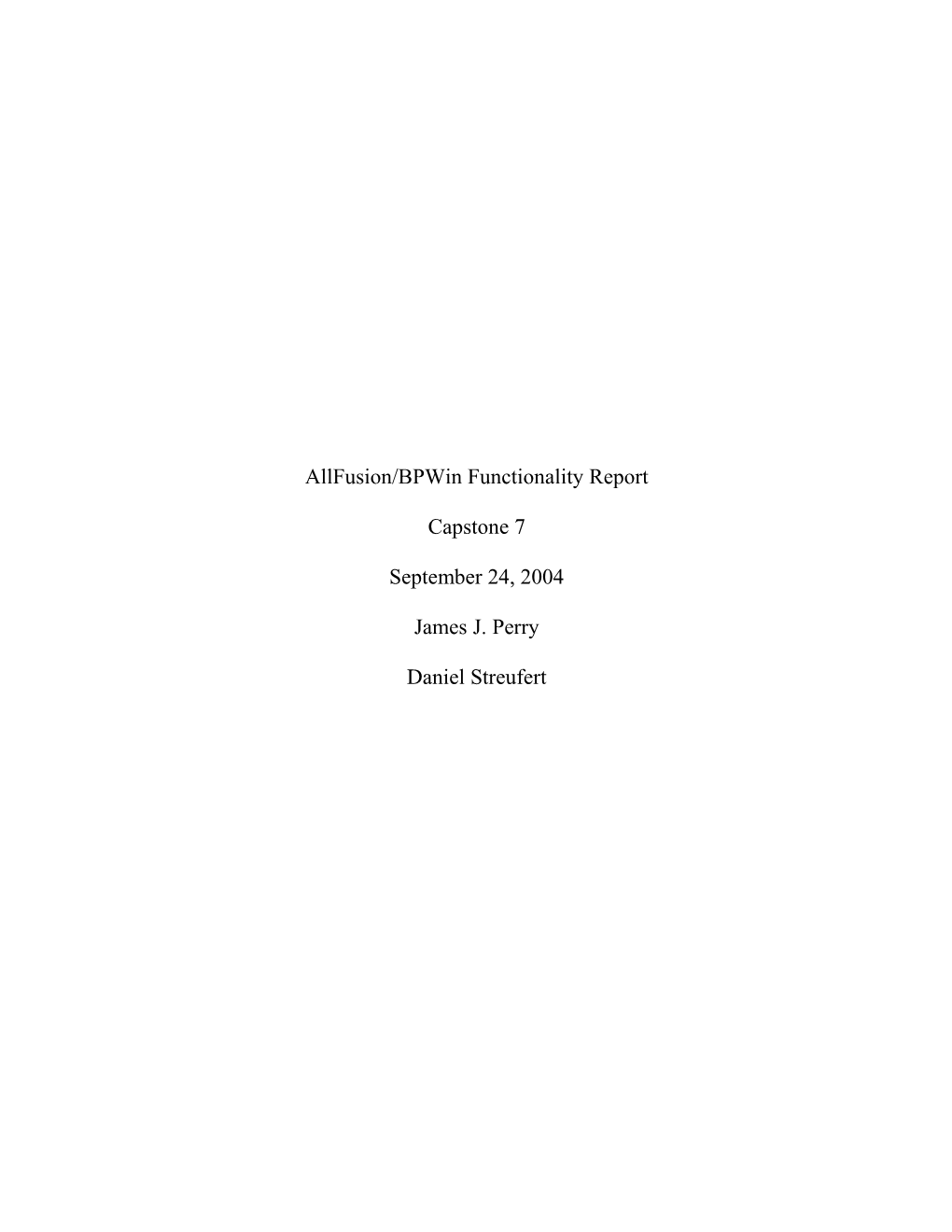 Allfusion/Bpwin Functionality Report