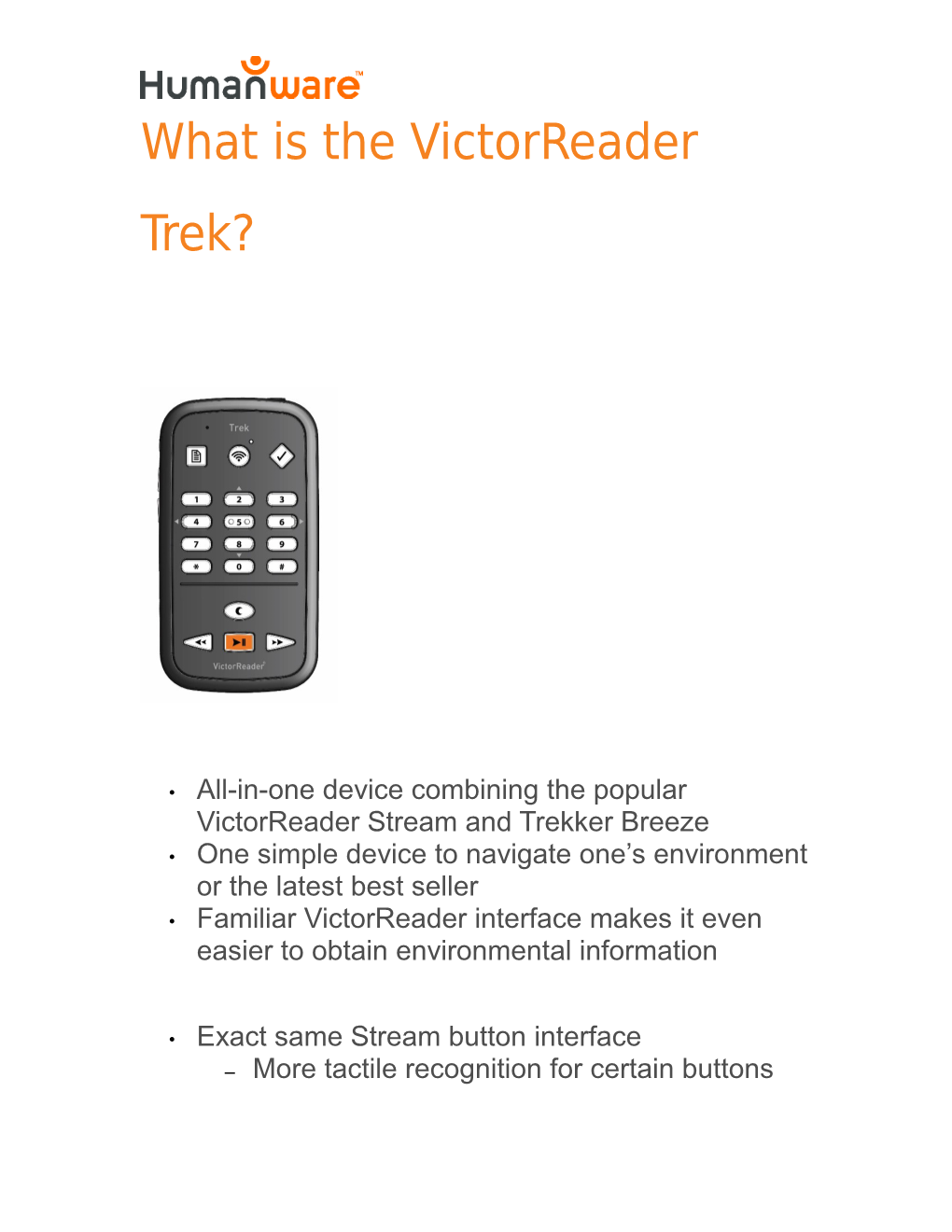 What Is the Victorreader Trek?