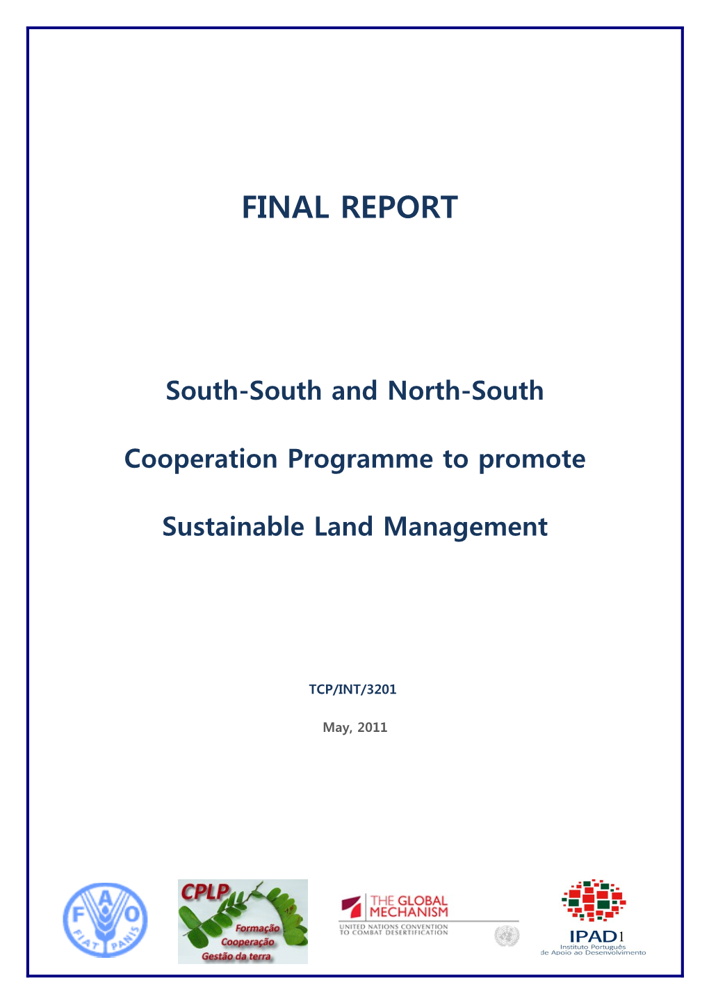 South-South and North-South Cooperation Programme to Promote Sustainable Land Management