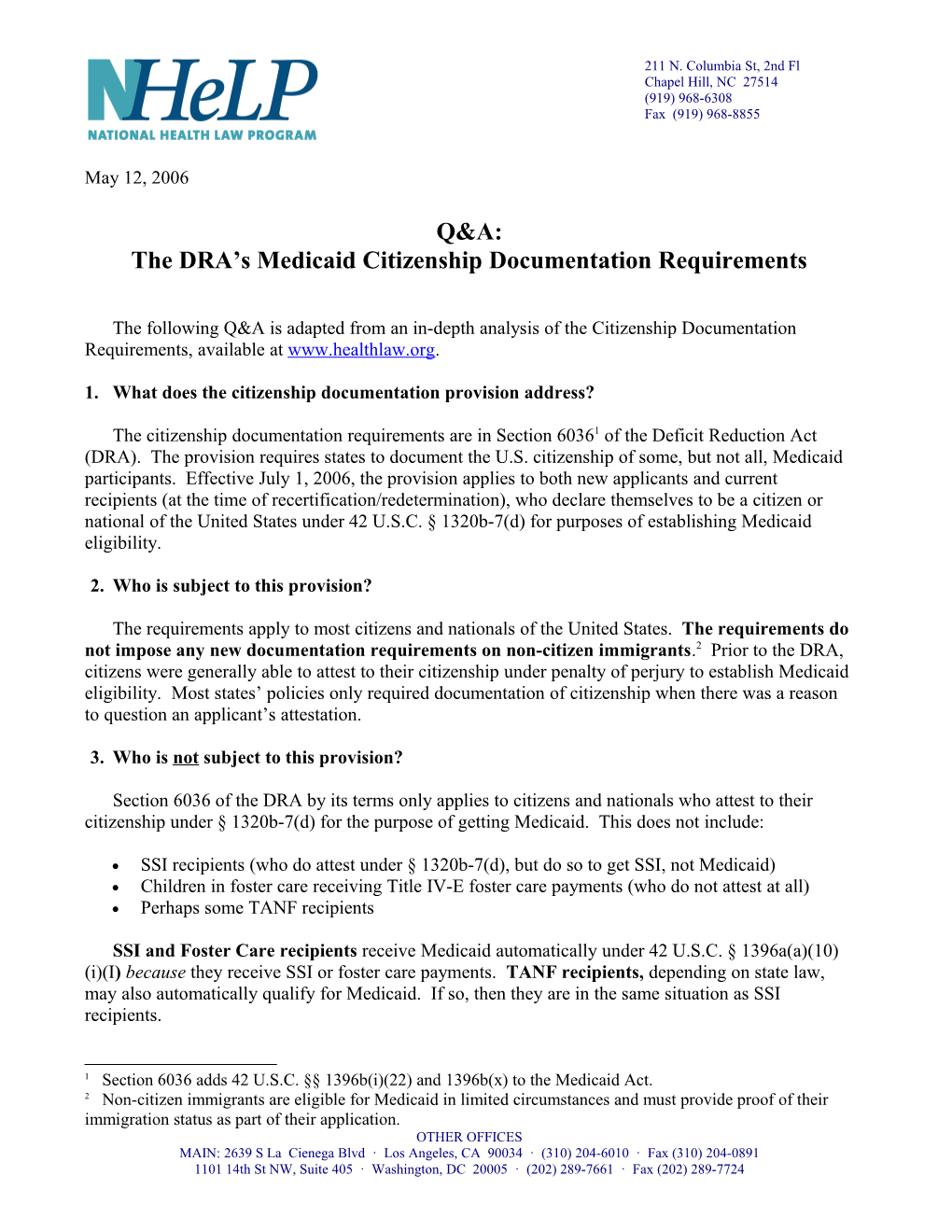 The Following Q&A Is Adapted from an In-Depth Analysis of the Citizenship Documentation