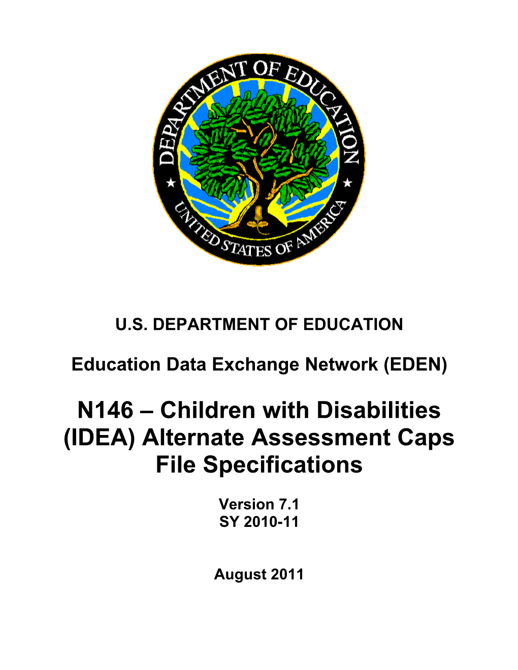 Children with Disabilities (IDEA) Alternate Assessment Caps File Specifications