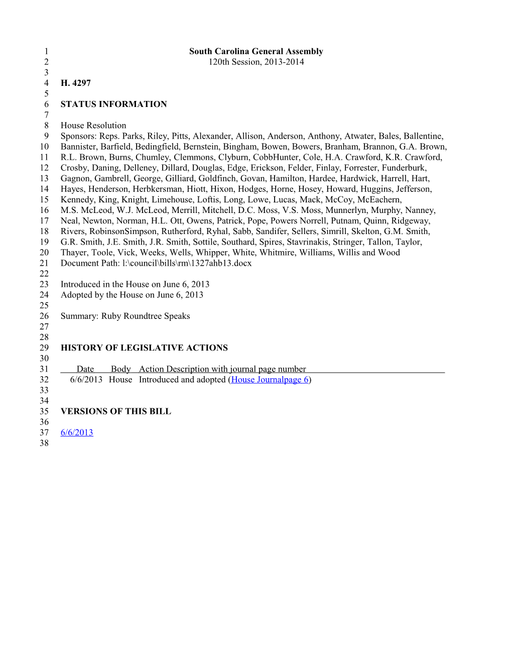 2013-2014 Bill 4297: Ruby Roundtree Speaks - South Carolina Legislature Online