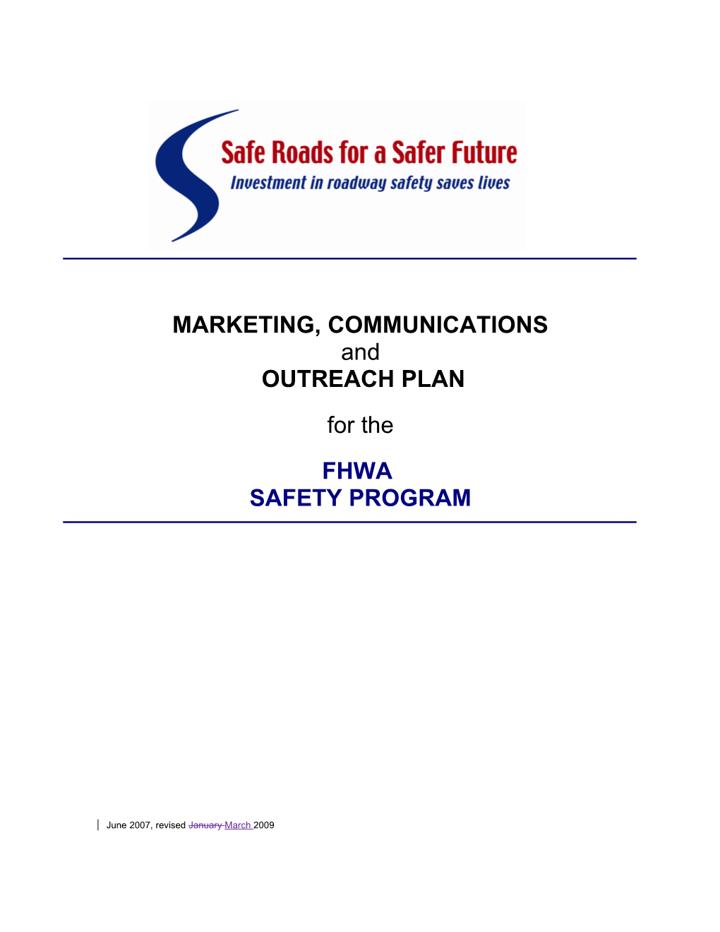 Overview of the FHWA Safety Program