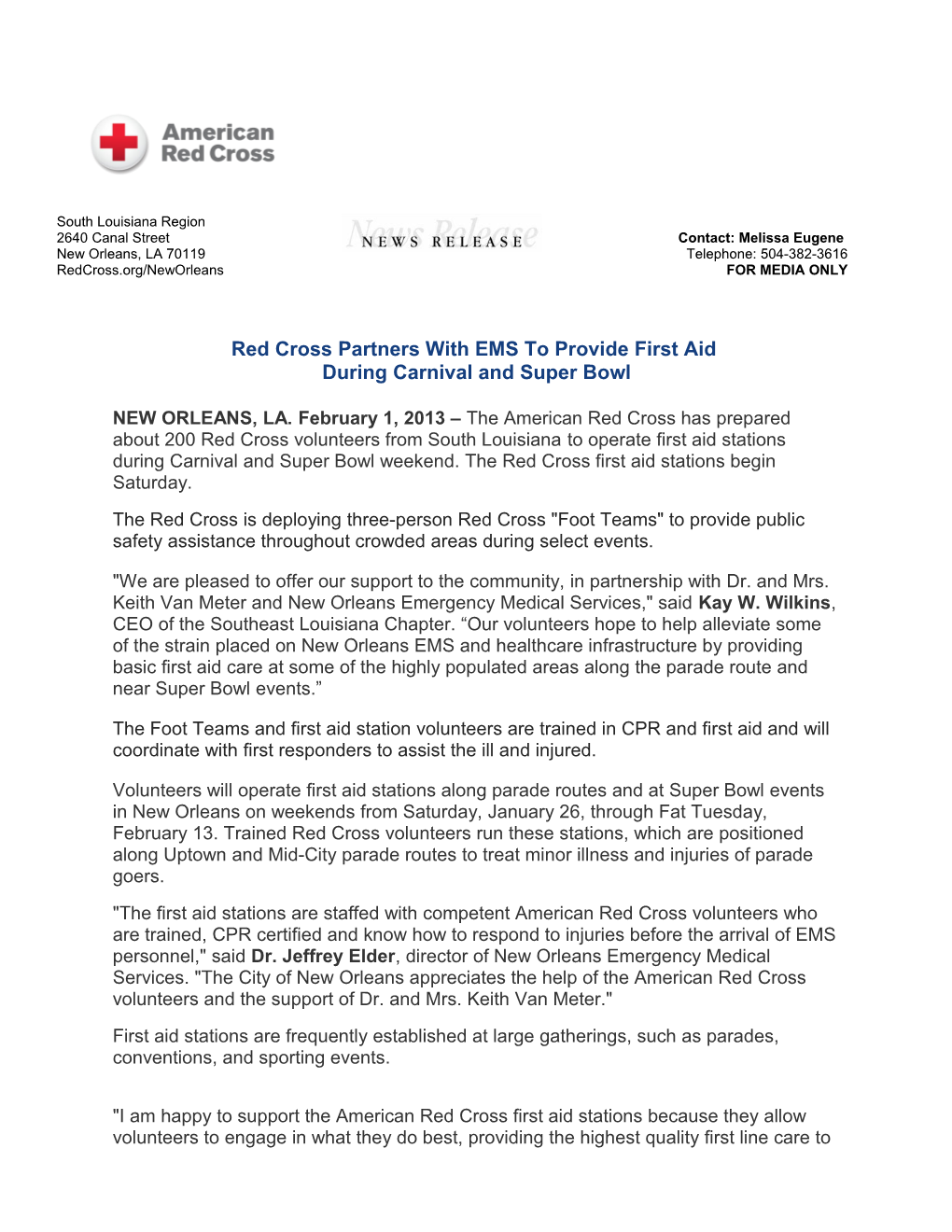 Red Cross Partners with EMS to Provide First Aid During Carnival and Super Bowl