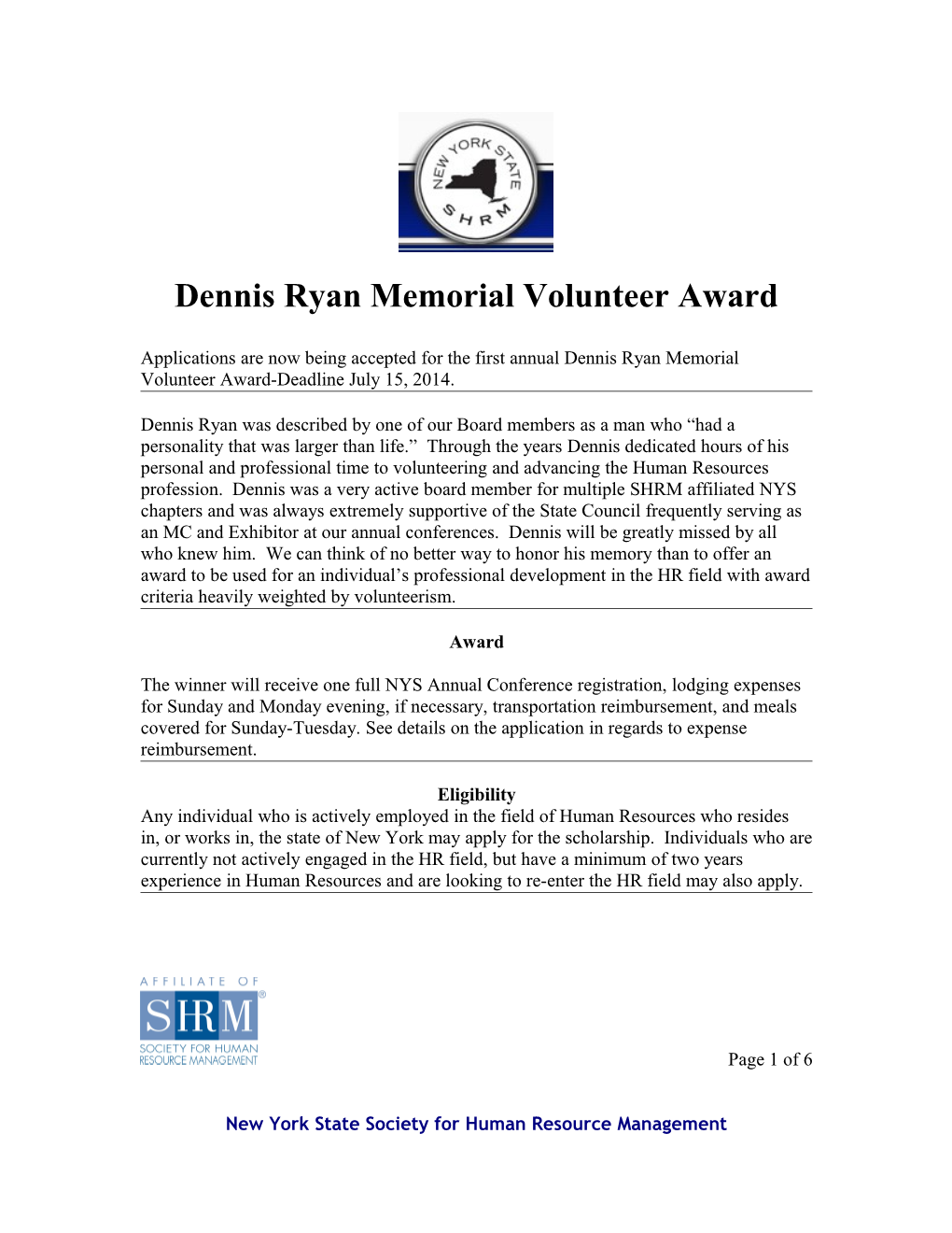 Dennis Ryan Memorial Volunteer Award