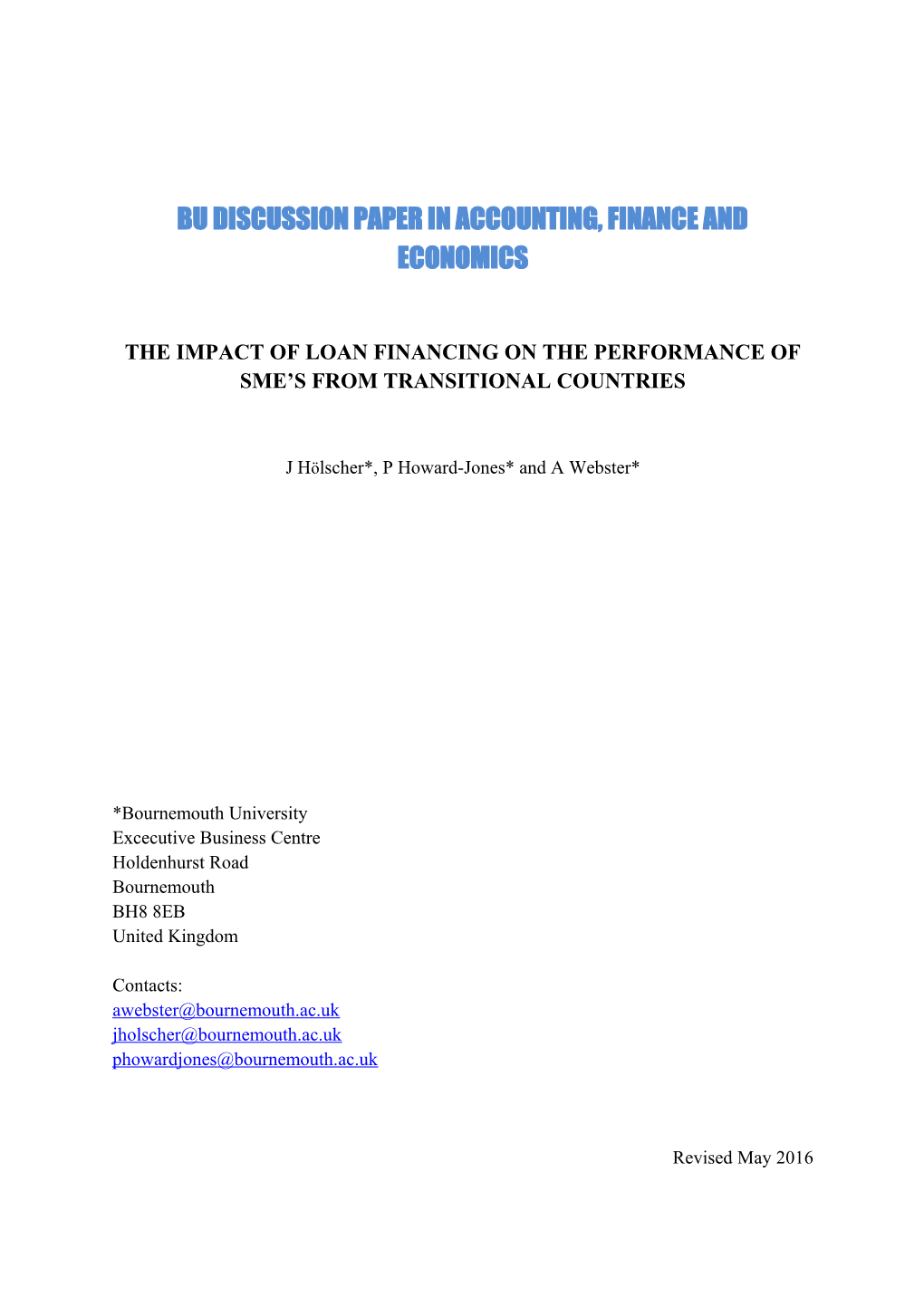 Bu Discussion Paper in Accounting, Finance and Economics