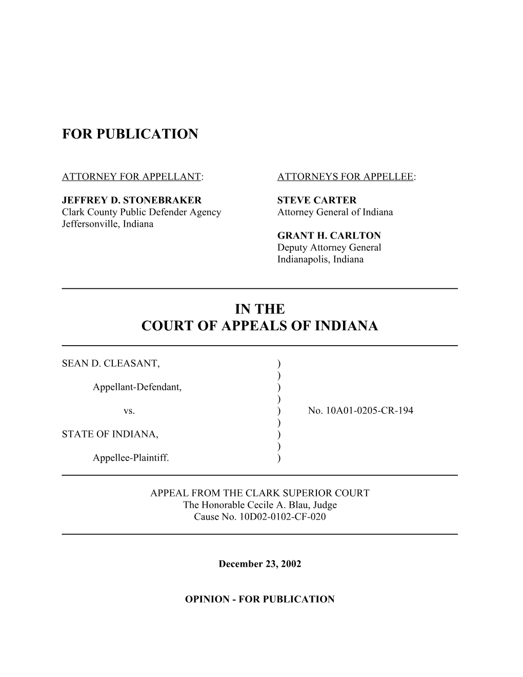 Attorney for Appellant: Attorneys for Appellee s72